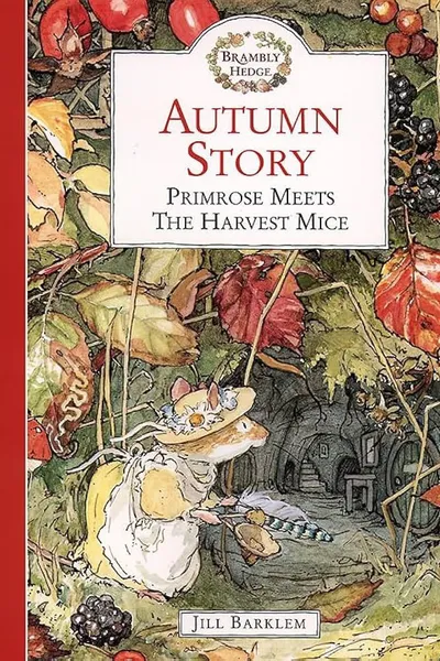 Brambly Hedge: Autumn Story: Primrose's Stormy Night