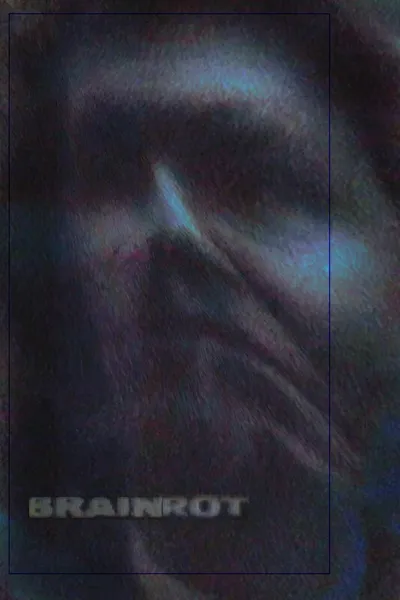 Brain Rot