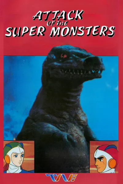 Attack of the Super Monsters
