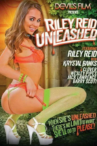 Riley Reid Unleashed
