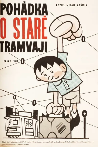 Pohádka o staré tramvaji