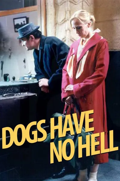 Dogs Have No Hell