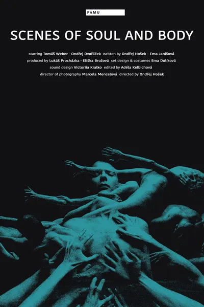 Scenes of Soul and Body