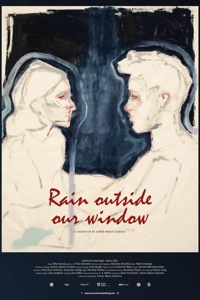 Rain Outside Our Window