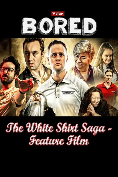 The White Shirt Saga Feature Film