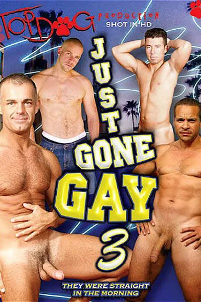 Just Gone Gay 3