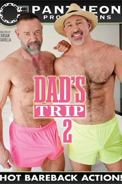 Dad's Trip 2