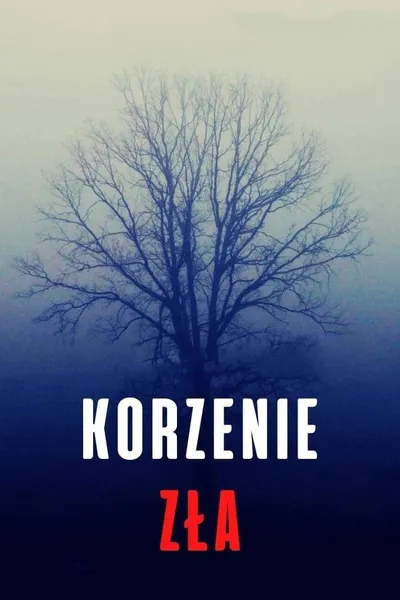 Korzenie zła