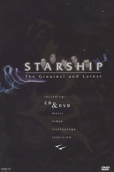 Starship: The Greatest and Latest