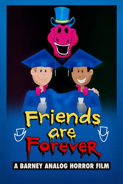 Friends Are Forever: A Barney Analog Horror Film