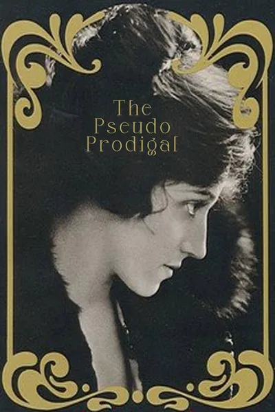 The Pseudo Prodigal