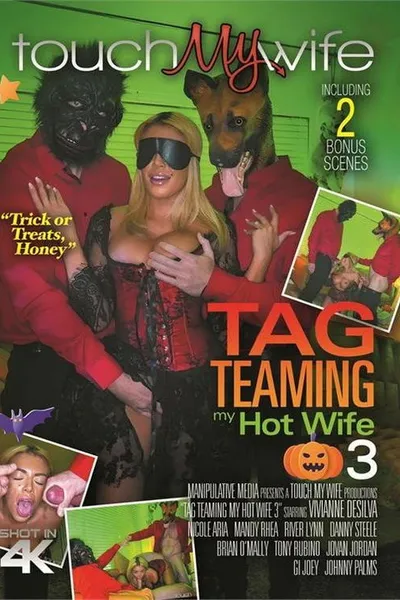 Tag Teaming My Hotwife 3