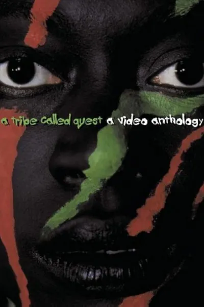 A Tribe Called Quest: The Video Anthology