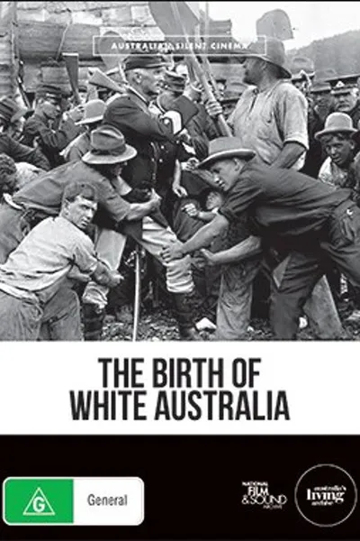 The Birth of White Australia