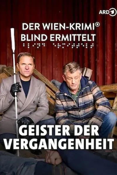 Blind ermittelt – Geister der Vergangenheit