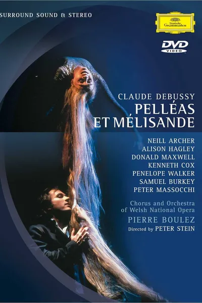 Pelléas et Mélisande