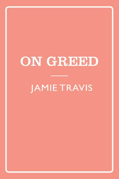 Seven Sins: Greed