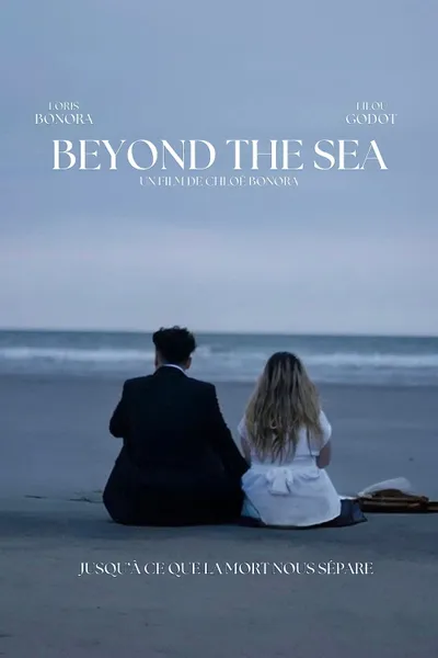 Beyond the sea