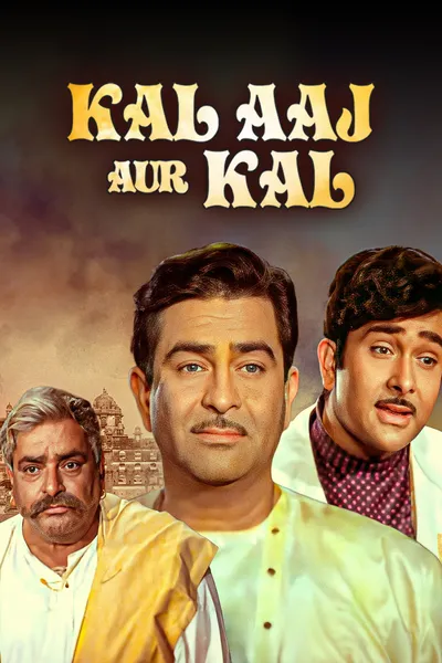 Kal Aaj Aur Kal