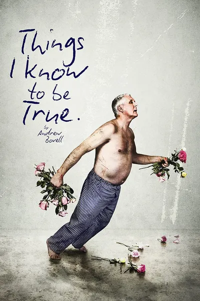 Things I Know to Be True