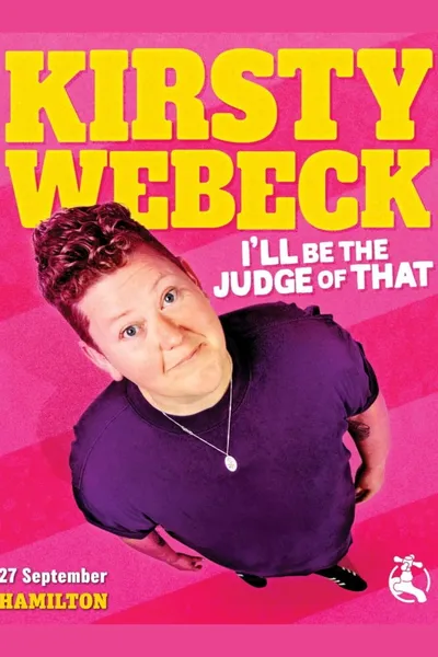 Kirsty Webeck: I'll Be the Judge of That