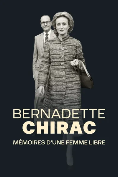 Bernadette Chirac, mémoires d'une femme libre