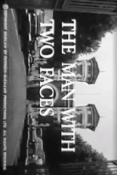 The Man with Two Faces