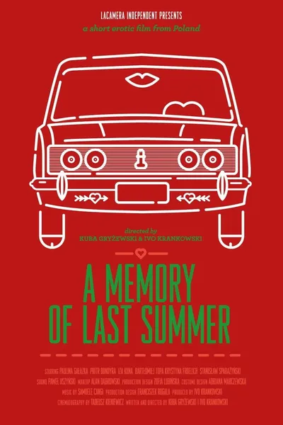 A Memory of Last Summer