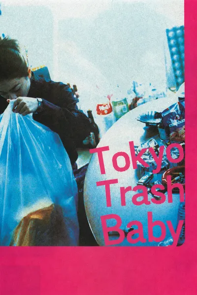 Tokyo Trash Baby