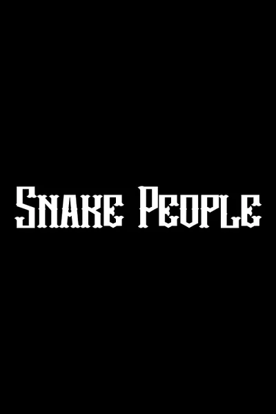 Snake People