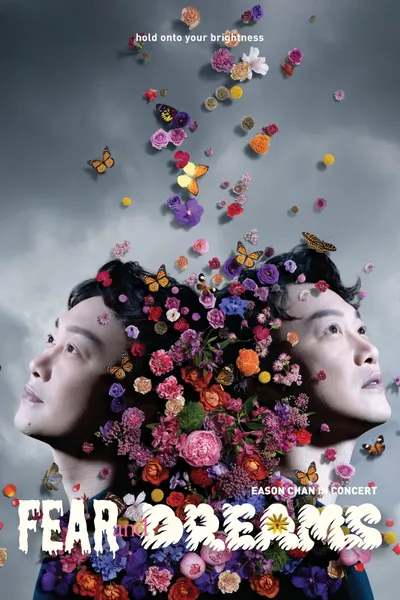 Eason Chan Fear and Dreams Live in Concert 2022-2025
