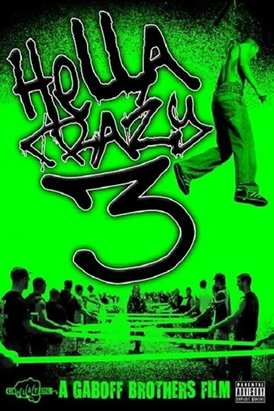 Hella Crazy 3