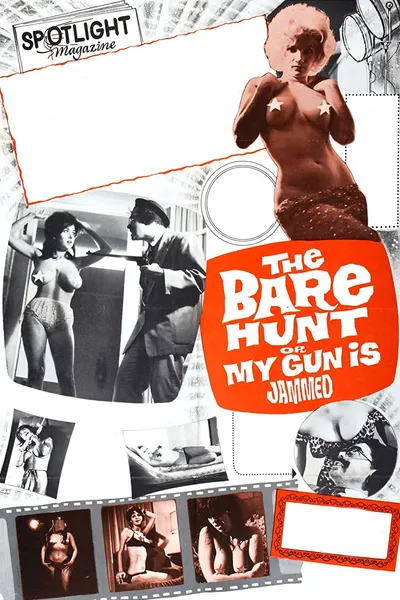 The Bare Hunt, or My Gun Is Jammed