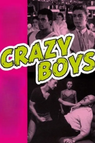 Crazy Boys - A Handful of Pleasure