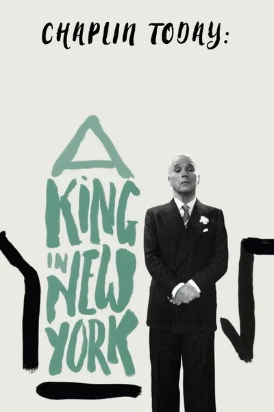 Chaplin Today: A King in New York