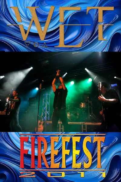 W.E.T. Live at Firefest VIII