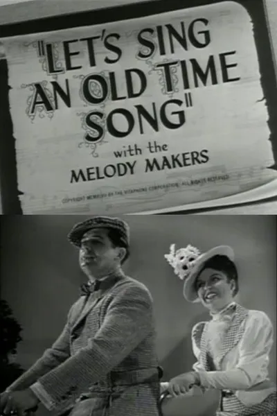 Let's Sing an Old Time Song