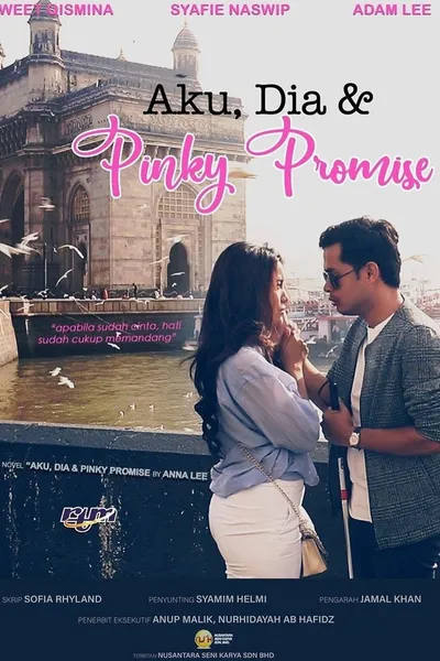 Aku, Dia dan Pinky Promise
