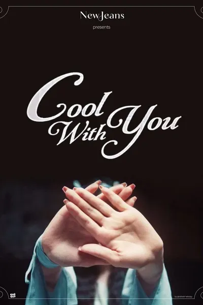 Cool With You