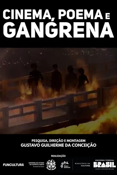 Cinema, Poema e Gangrena