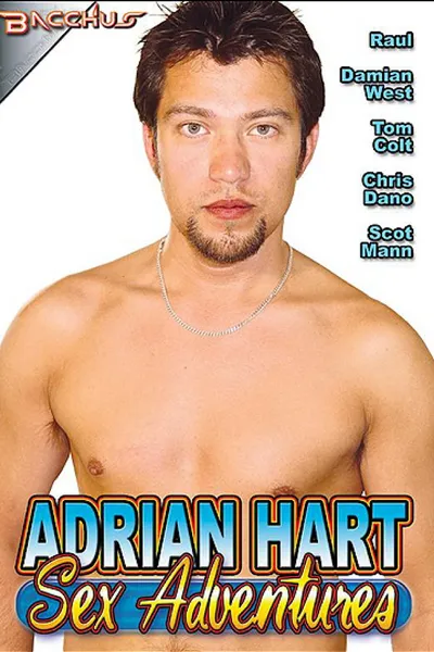 Adrian Hart Sex Adventures