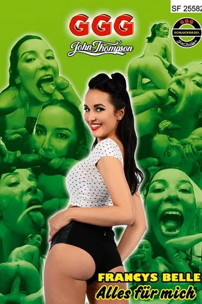Francys Belle - Alles für mich