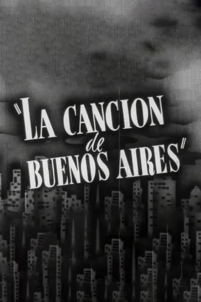 La Cancion De Buenos Aires