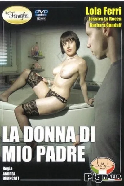 La Donna Di Mio Padre