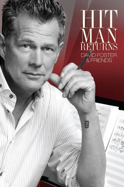 Hit Man Returns - David Foster & Friends