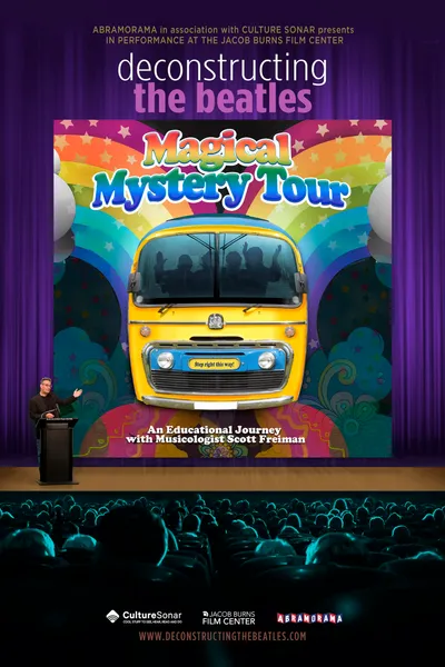 Deconstructing The Beatles Magical Mystery Tour