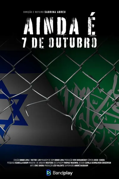 Ainda é 7 de Outubro