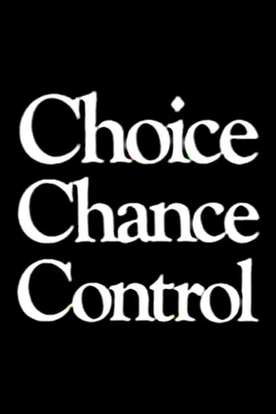 Choice Chance Control