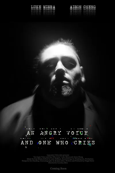 An Angry Voice and One Who Cries