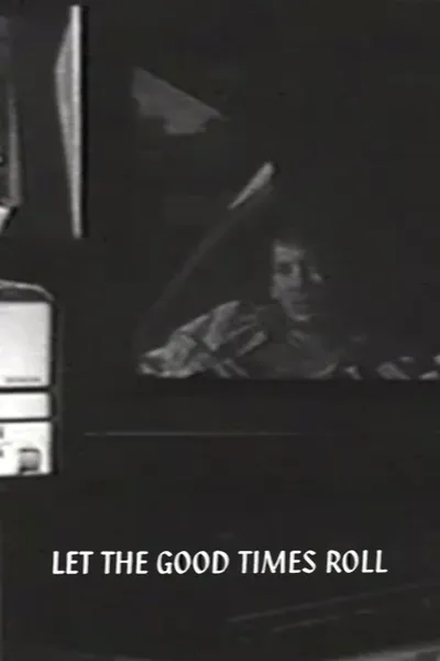 Let the Good Times Roll